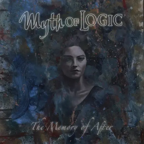 Myth of Logic / The Memory Of After