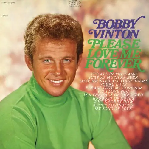 Bobby Vinton / Please Love Me Forever