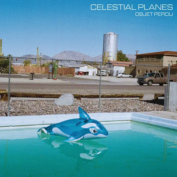 Celestial Planes / Objet Perdu
