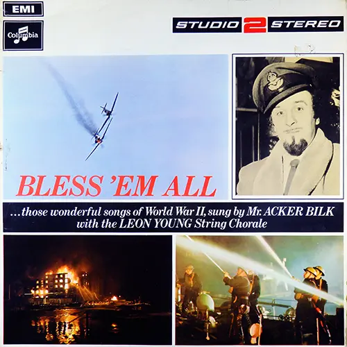 Acker Bilk , With The Leon Young String Chorale - Bless 'Em All