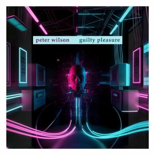 Peter Wilson - Guilty Pleasure (EP)