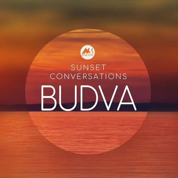 Budva / Sunset Conversations