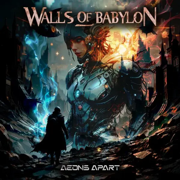 Walls of Babylon / Aeons Apart