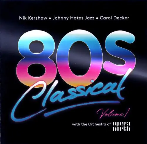 80s Classical Volume 1