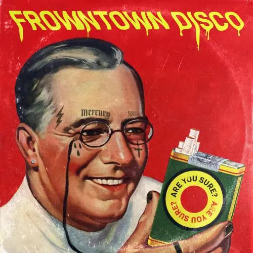 Frowntown Disco - Are You Sure?