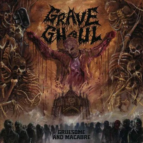 Grave Ghoul / Gruesome And Macabre