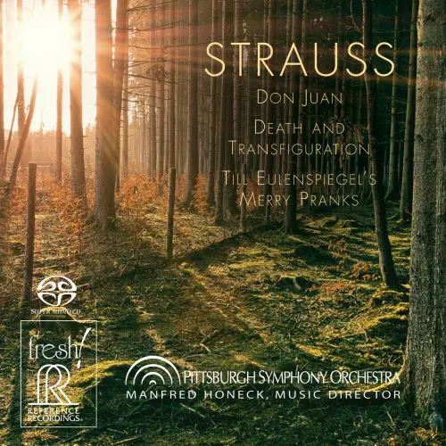 Pittsburgh Symphony Orchestra - Strauss: Don Juan, Death and Transfiguration, Till Eulenspiegel’s Merry Pranks - 2014