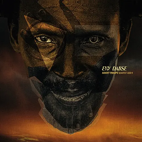 Sonny Troupe, Quartet Add 4 / Evy Danse