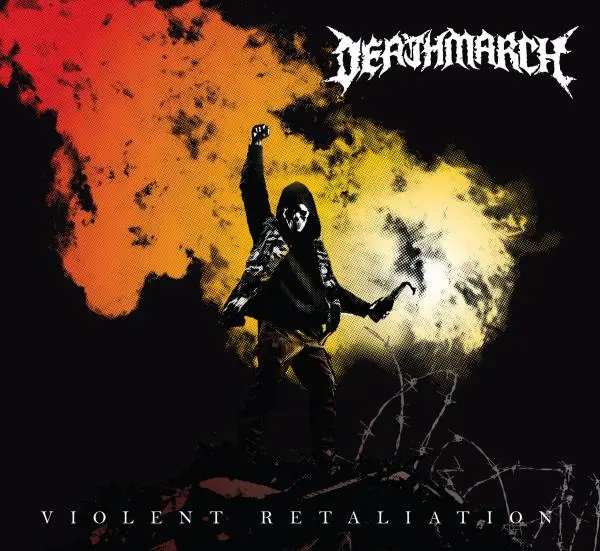 Deathmarch - Violent Retaliation
