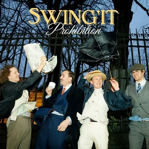 Swing'it / Prohibition