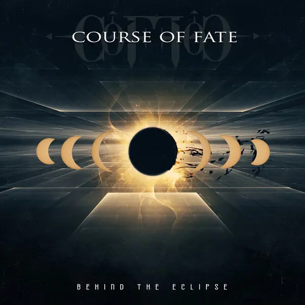 Course Of Fate / Behind The Eclipse