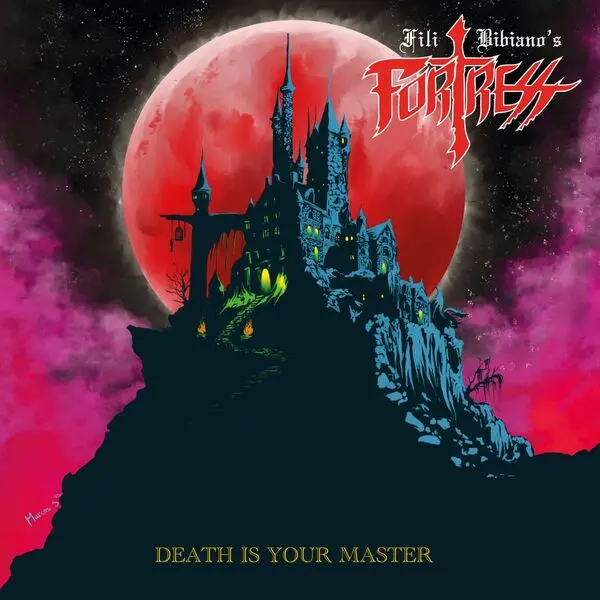 Fortress / Death Is Your Master