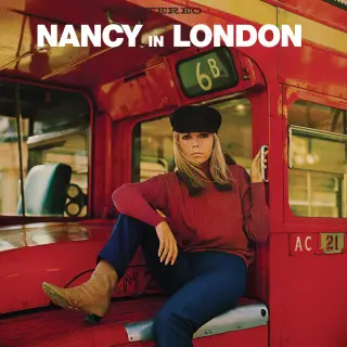 Nancy Sinatra - Nancy In London [Definitive Reissue] - 1966/2024