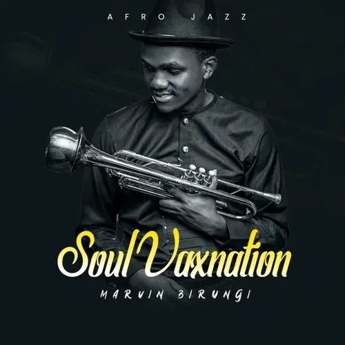 Marvin Birungi / Soul Vaxnation