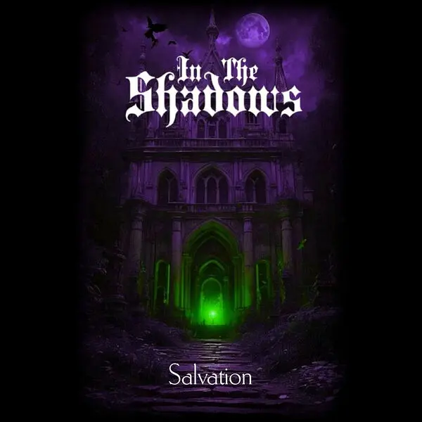 In the Shadows / Salvation