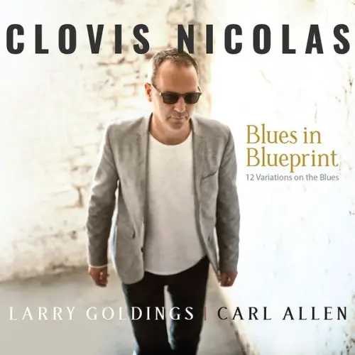 Clovis Nicolas / Blues In Blueprint