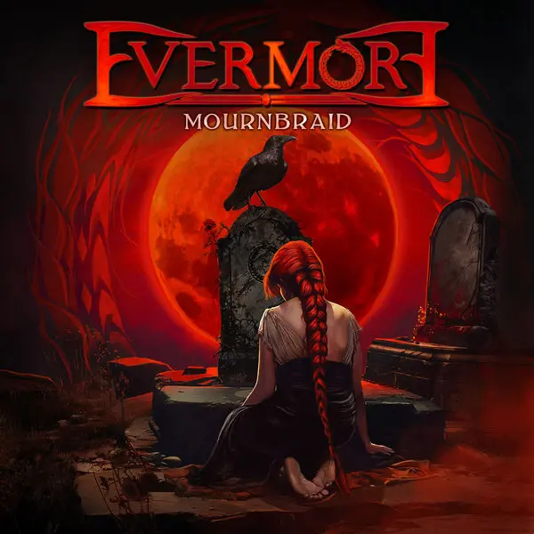 Evermore / Mournbraid