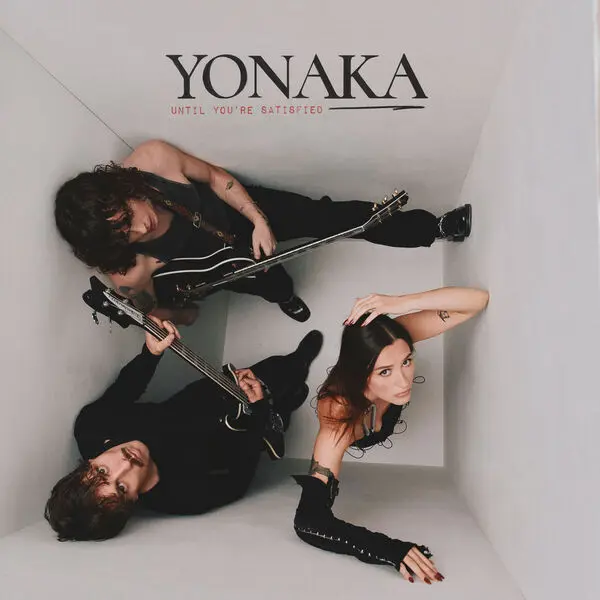 Yonaka / Until You're Satisfied