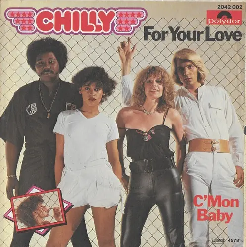 Chilly - For Your Love (Single) 1978