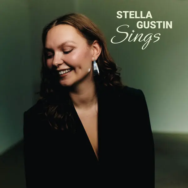 Stella Gustin / Stella Gustin Sings