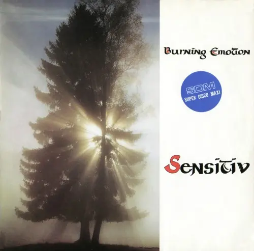 Sensitiv - Burning Emotion [Super Disco Maxi]