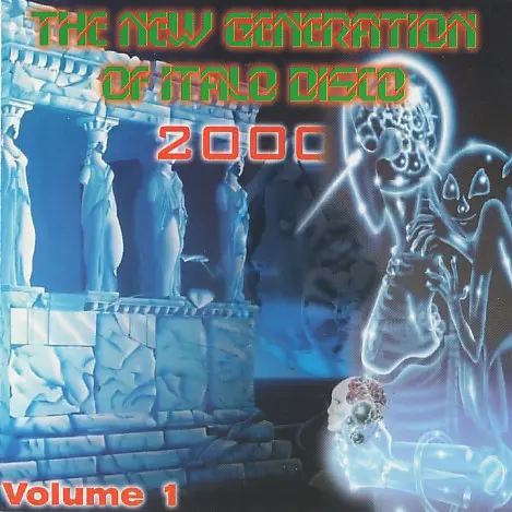 The New Generation Of Italo Disco 2000 Vol. 1-2 (1999-2000)