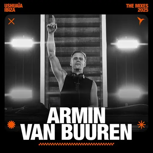 Armin Van Buuren - Ushuaia Ibiza Jun 8 2025 (DJ Mix)