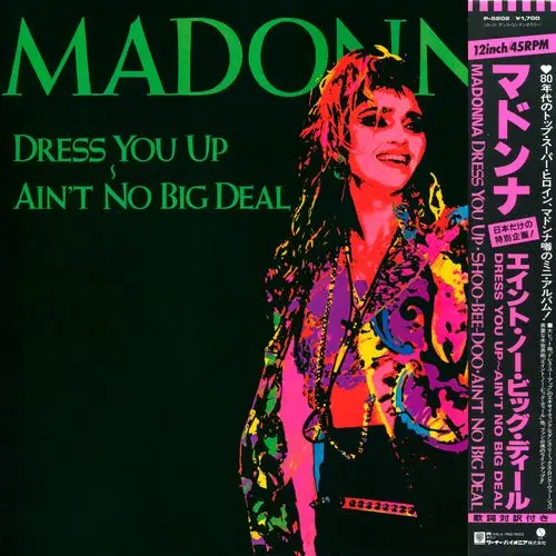 Madonna - Dress You Up & Ain't No Big Deal (12'' Maxi-Single)