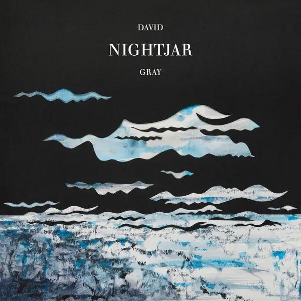 David Gray / Nightjar