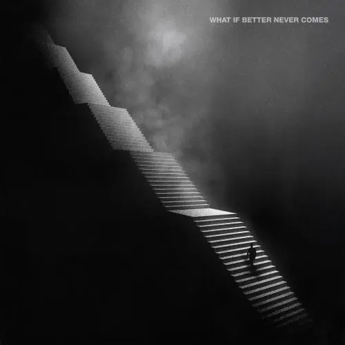 Mallavora - What If Better Never Comes?