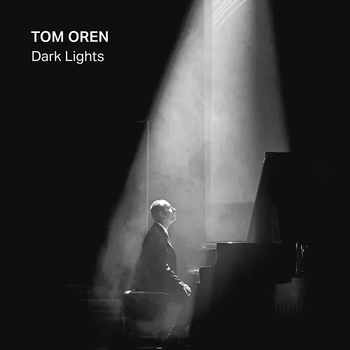 Tom Oren featuring Elam Friedlander / Dark Lights