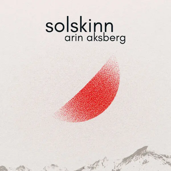 Arin Aksberg / solskinn