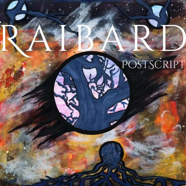 Raibard / Postscript