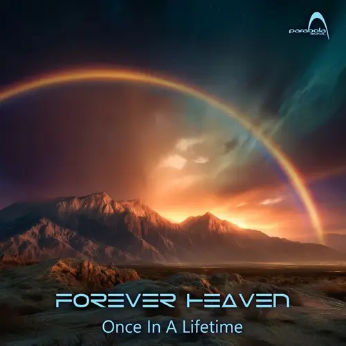 Forever Heaven - Once In A Lifetime