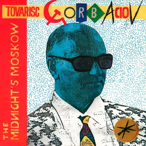 The Midnight's Moskow - Tovarisc Gorbaciov (12'' Single)