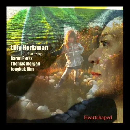 Lilly Hertzman, Aaron Parks, Thomas Morgan, Jongkuk Kim / Heartshaped
