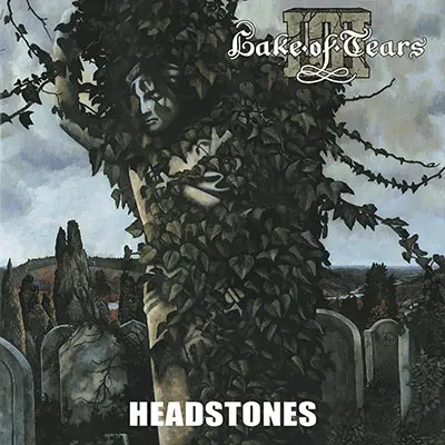 Lake Of Tears - Headstones (Remastered) - 2024