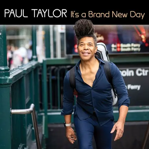 Paul Taylor - It's a Brand New Day