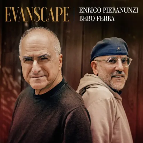 Enrico Pieranunzi & Bebo Ferra / Evanscape