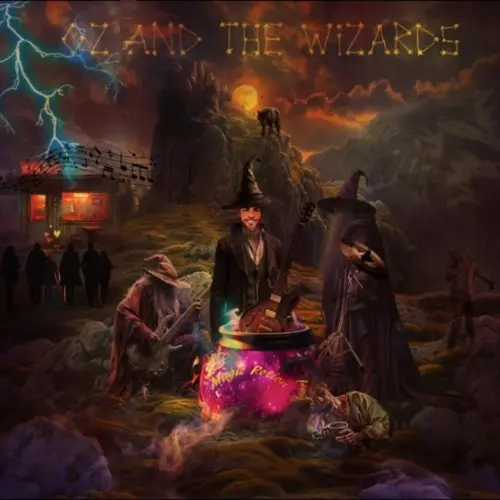 Oz & The Wizards / Magic Potion