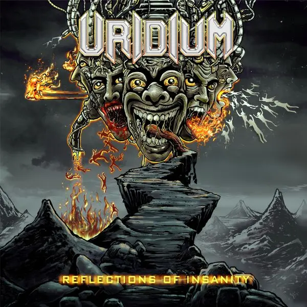 Uridium / Reflections Of Insanity