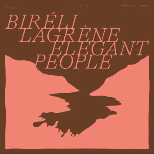 Biréli Lagrène / Elegant People