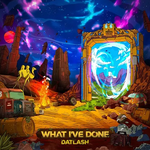 Datlash - What I've Done