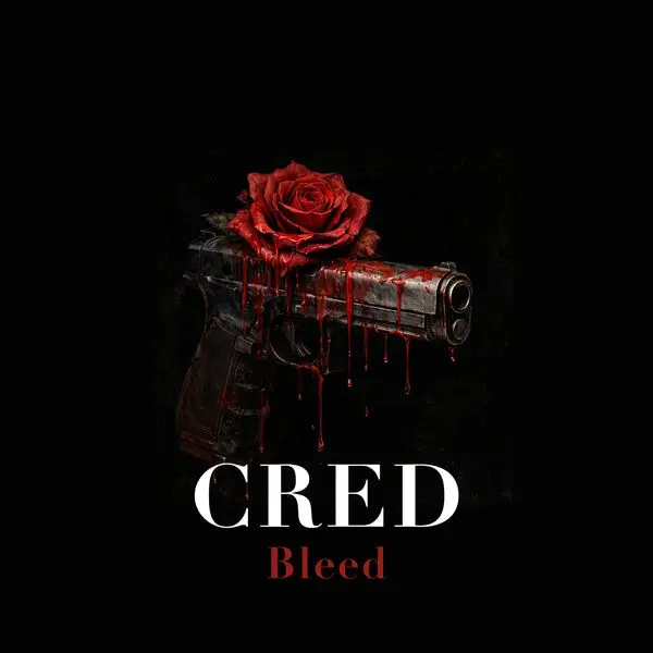 Cred / Bleed