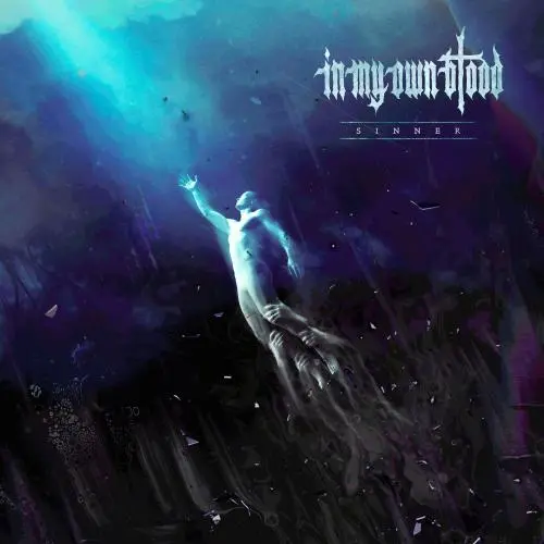 In My Own Blood - Sinner