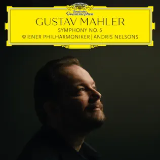 Mahler - Symphony No 5 - Wiener Philharmoniker, Andris Nelsons (2026)