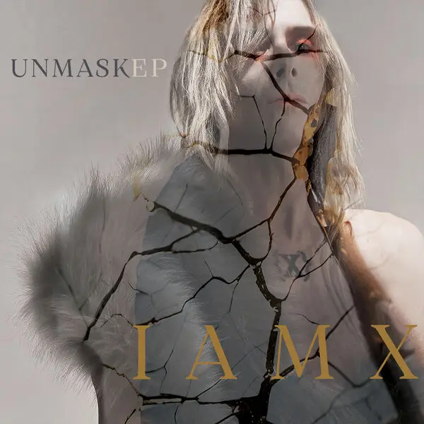 IAMX / Unmask [EP]