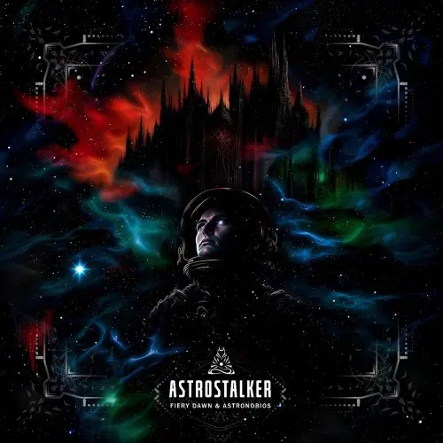 Fiery Dawn & Astronobios / Astrostalker