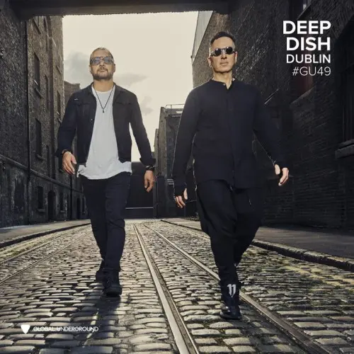 Global Underground #49 Deep Dish - Dublin