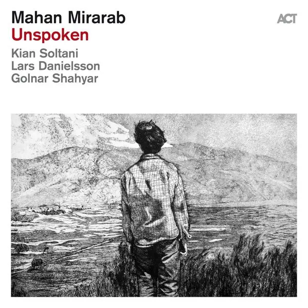 Mahan Mirarab / Unspoken
